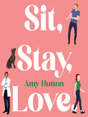 cover image of Sit, Stay, Love